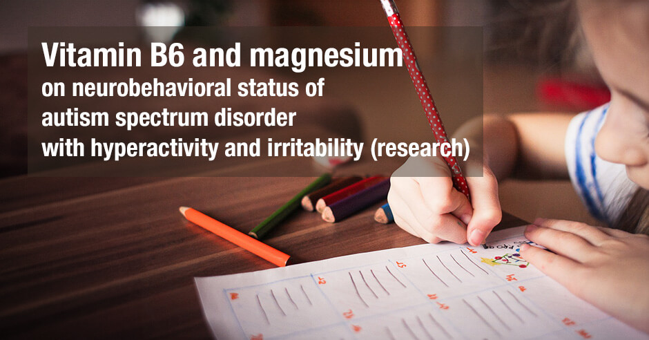 vitamin b6 magnesium and autism